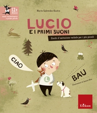 Lucio e i primi suoni - Librerie.coop