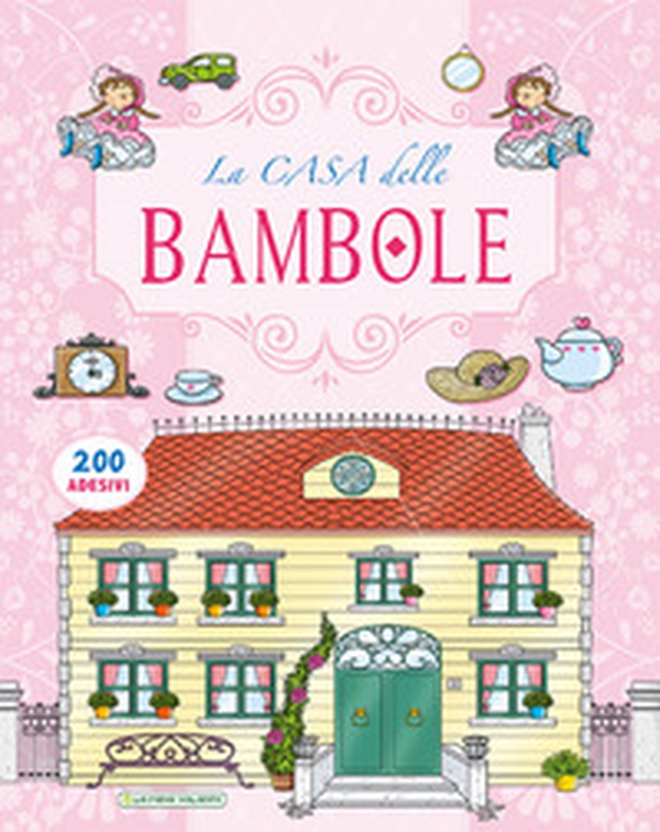 La casa delle bambole - Librerie.coop La casa delle bambole - Librerie.coop