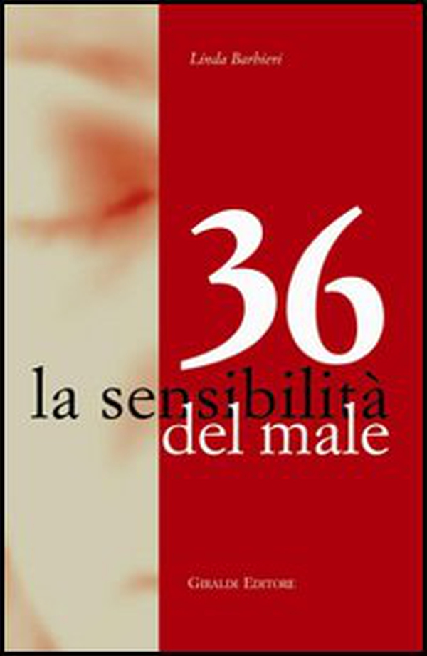 36. La sensibilità del male - Librerie.coop 36. La sensibilità del male - Librerie.coop