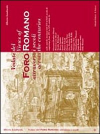 Vedute del Foro romano attraverso i secoli. Ediz. italiana e inglese - Librerie.coop Vedute del Foro romano attraverso i secoli. Ediz. italiana e inglese - Librerie.coop