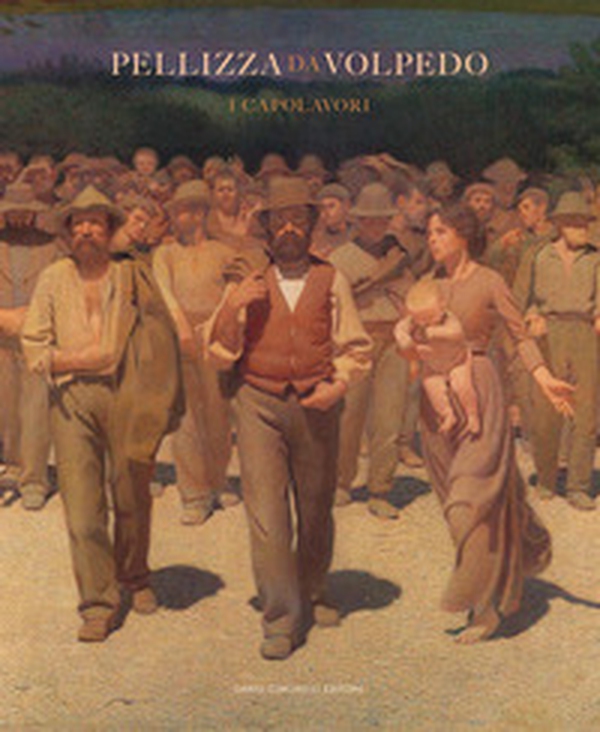 Pellizza da Volpedo. I capolavori - Librerie.coop Pellizza da Volpedo. I capolavori - Librerie.coop