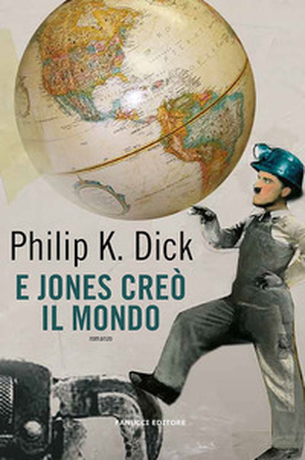 E Jones creò il mondo - Librerie.coop E Jones creò il mondo - Librerie.coop