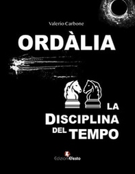 Ordàlia. La disciplina del tempo - Librerie.coop