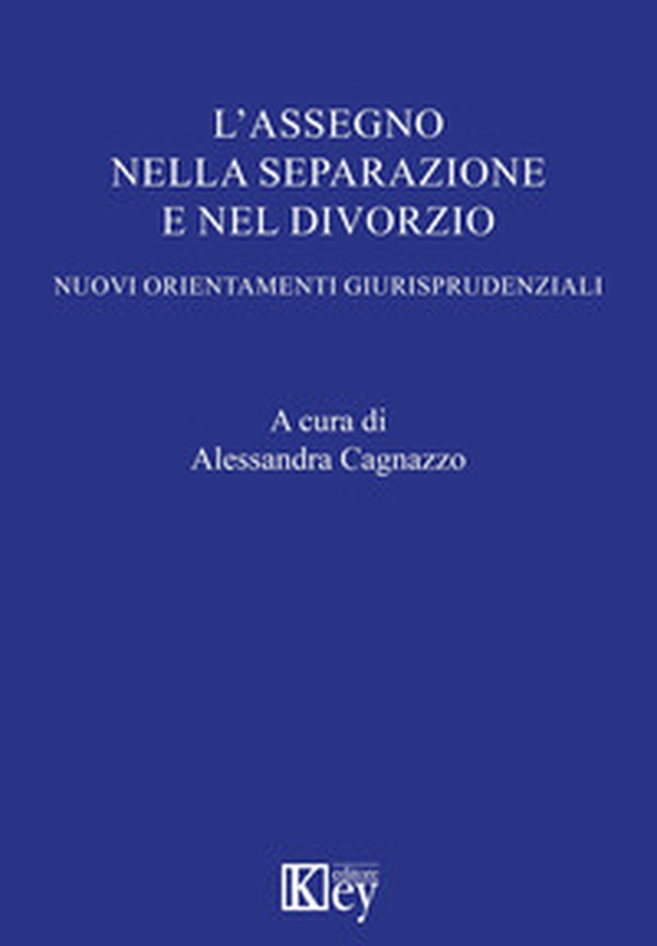 L'assegno nella separazione e nel divorzio - Librerie.coop L'assegno nella separazione e nel divorzio - Librerie.coop