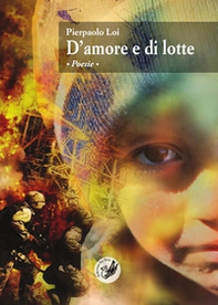 D'amore e di lotte - Librerie.coop