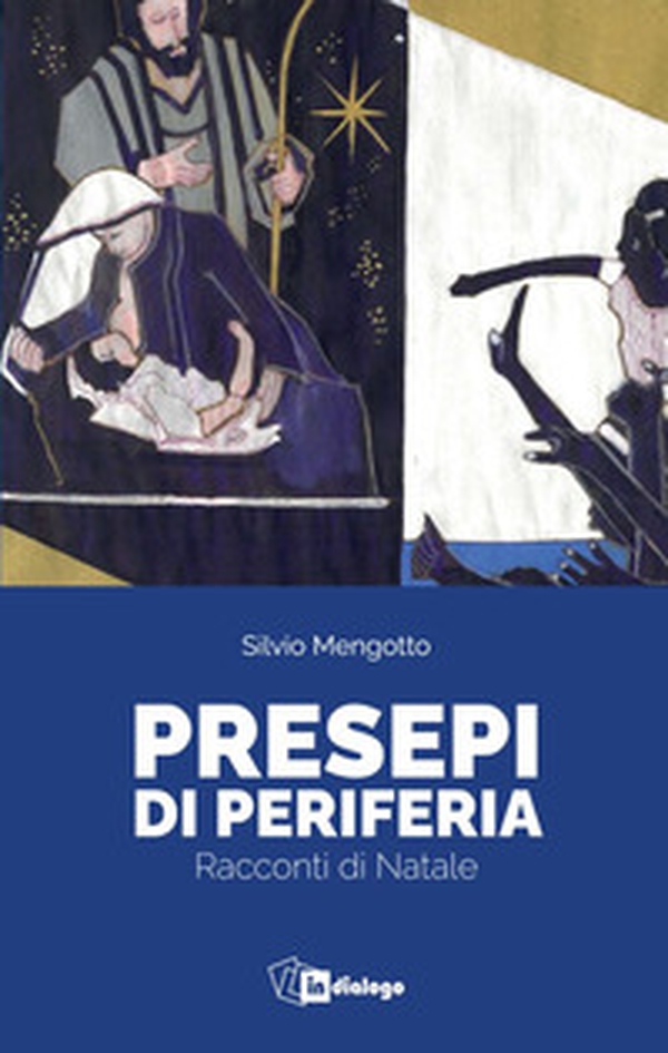 Presepi di periferia. Racconti di Natale - Librerie.coop Presepi di periferia. Racconti di Natale - Librerie.coop