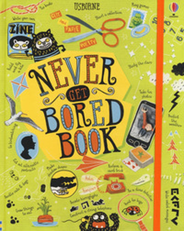 Never get bored book - Librerie.coop Never get bored book - Librerie.coop