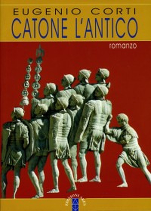 Catone l'Antico - Librerie.coop Catone l'Antico - Librerie.coop