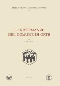 Le riformanze del comune di Orte - Librerie.coop