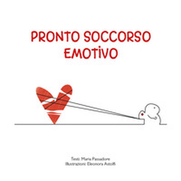 Pronto soccorso emotivo - Librerie.coop