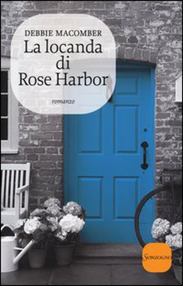 La locanda di Rose Harbor - Librerie.coop La locanda di Rose Harbor - Librerie.coop