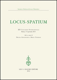 Locus-Spatium. 14° Colloquio internazionale. Atti (Roma, 3-5 gennaio 2013) - Librerie.coop