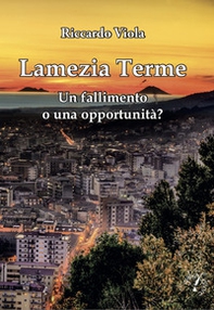 Lamezia Terme. Un fallimento o una opportunità? - Librerie.coop
