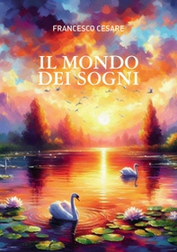 Il mondo dei sogni - Librerie.coop