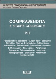 La compravendita e le figure collegate - Vol. 7 - Librerie.coop