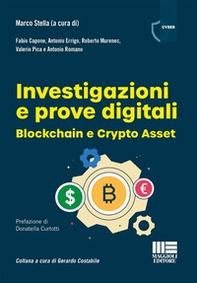 Investigazioni e prove digitali. Blockchain e Crypto Asset - Librerie.coop