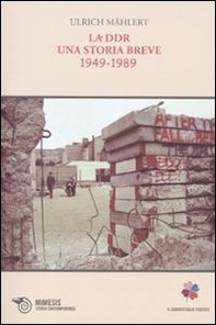 La DDR. Una storia breve 1949-1989 - Librerie.coop