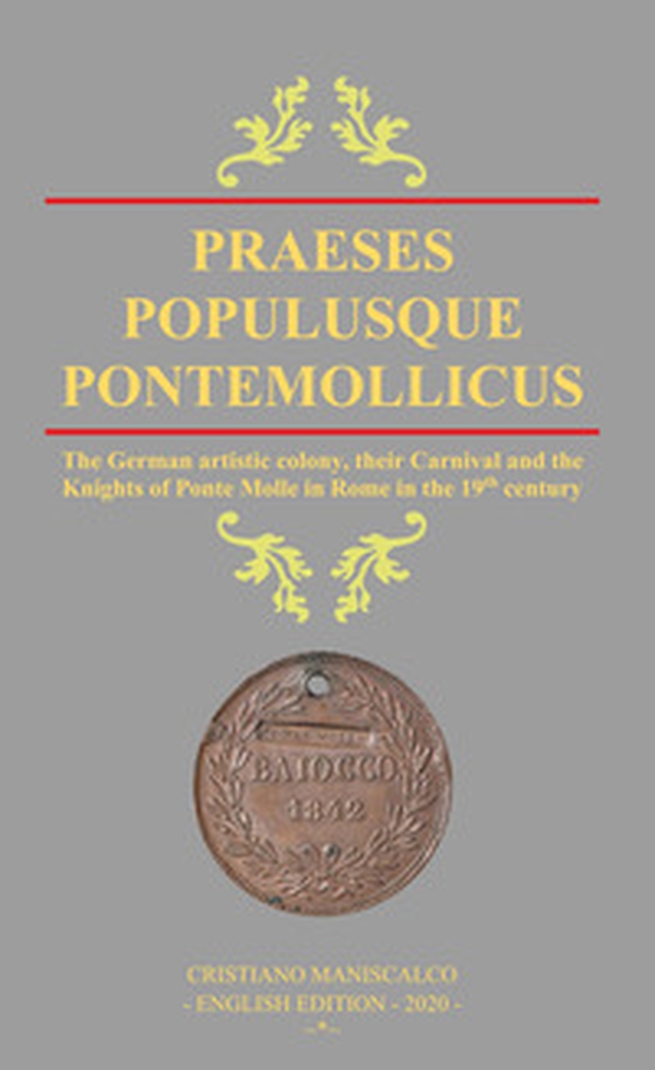 Praeses populusque Pontemollicus. Ediz. inglese - Librerie.coop