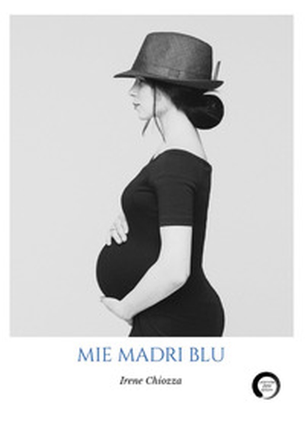 Mie madri blu - Librerie.coop Mie madri blu - Librerie.coop
