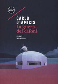 La guerra dei cafoni - Librerie.coop La guerra dei cafoni - Librerie.coop