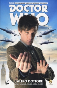 Doctor Who. Undicesimo dottore - Librerie.coop Doctor Who. Undicesimo dottore - Librerie.coop