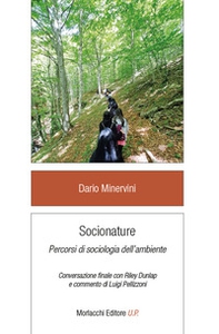 Socionature. Percorsi di sociologia dell'ambiente - Librerie.coop
