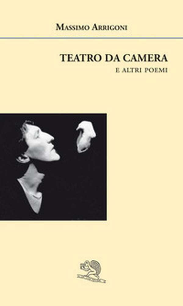 Teatro da camera e altri poemi - Librerie.coop Teatro da camera e altri poemi - Librerie.coop