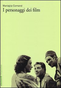 I personaggi dei film - Librerie.coop