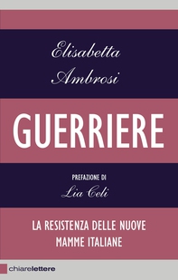 Guerriere - Librerie.coop Guerriere - Librerie.coop