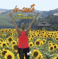 In-canto. Le Marche - Librerie.coop