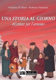 Una storia al giorno. Letture per l'avvento - Librerie.coop