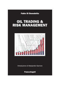 Oil & bio trading. Guida al trading petrolifero, biocarburanti e price risk management - Librerie.coop Oil & bio trading. Guida al trading petrolifero, biocarburanti e price risk management - Librerie.coop