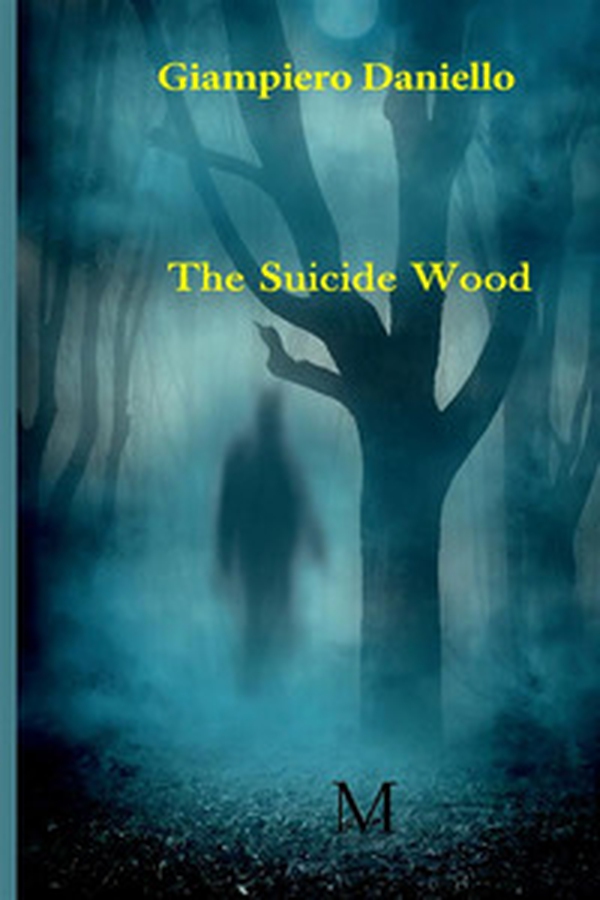The suicide wood - Librerie.coop The suicide wood - Librerie.coop