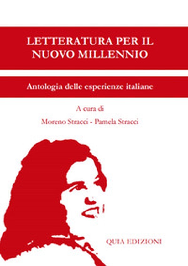 Letteratura per il nuovo millennio. Antologia delle esperienze italiane 2022 - Librerie.coop Letteratura per il nuovo millennio. Antologia delle esperienze italiane 2022 - Librerie.coop