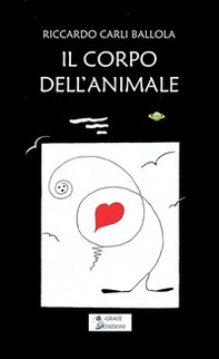 Il corpo dell'animale - Librerie.coop