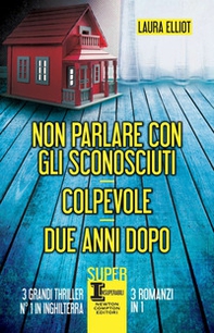 Non parlare con gli sconosciuti-Colpevole-Due anni dopo - Librerie.coop