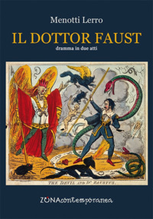 Il dottor Faust. Dramma in due atti - Librerie.coop Il dottor Faust. Dramma in due atti - Librerie.coop
