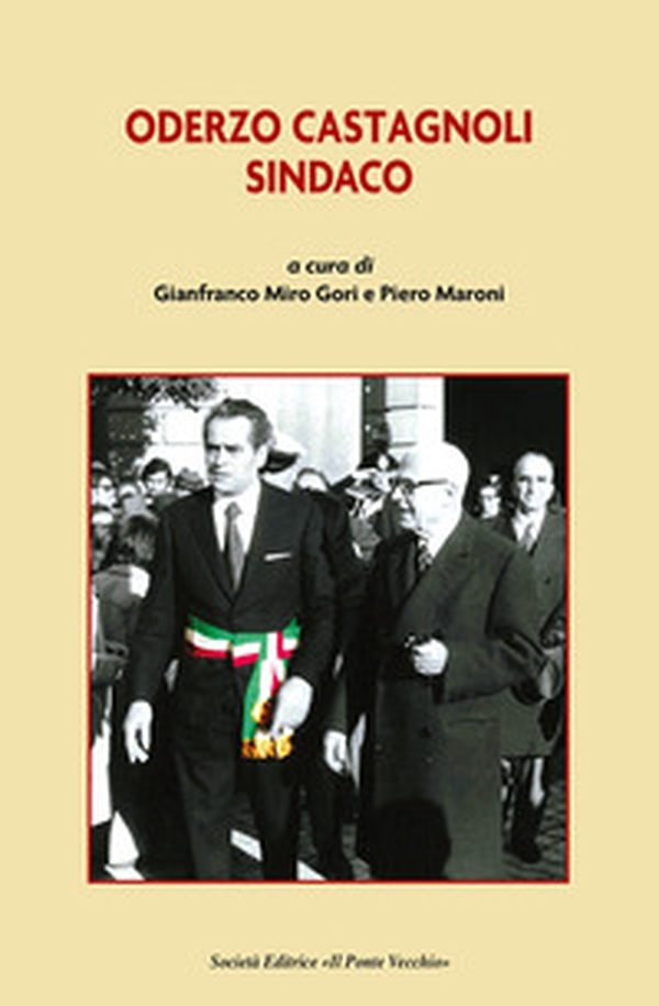 Oderzo Castagnoli sindaco - Librerie.coop Oderzo Castagnoli sindaco - Librerie.coop
