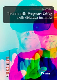 Il ruolo della perspective taking nella didattica inclusiva - Librerie.coop