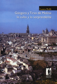 Góngora y Tirso de Molina: lo culto y lo sorprendente - Librerie.coop