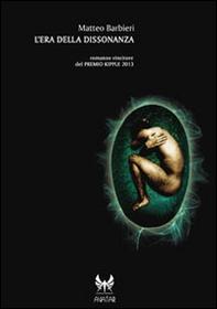 L'era della dissonanza - Librerie.coop
