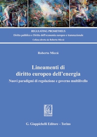 Lineamenti di diritto europeo dell’energia - Librerie.coop