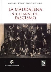 La Maddalena negli anni del fascismo - Librerie.coop