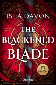 The Blackened Blade. Edizione italiana - Librerie.coop