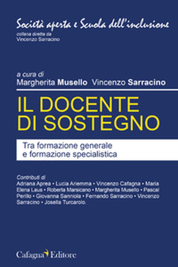 Il docente di sostegno. Tra formazione generale e formazione specialistica - Librerie.coop Il docente di sostegno. Tra formazione generale e formazione specialistica - Librerie.coop
