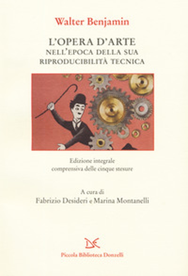 L'opera d'arte nell'epoca della sua riproducibilità tecnica - Librerie.coop L'opera d'arte nell'epoca della sua riproducibilità tecnica - Librerie.coop