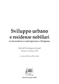 Sviluppo urbano e residenze nobiliari in età moderna e contemporanea a Bisignano - Librerie.coop