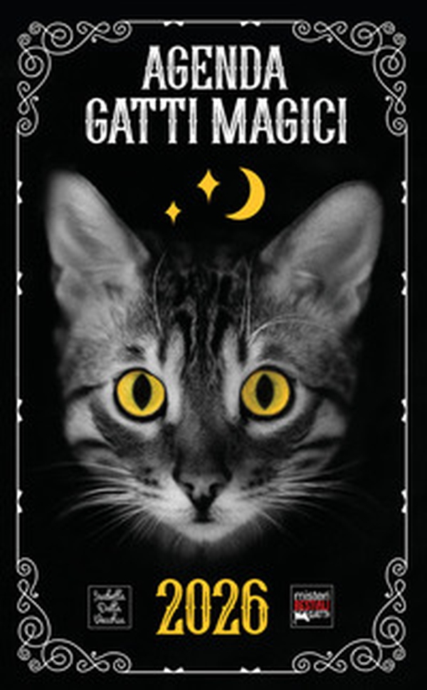 Agenda gatti magici. Diario con storie, miti e curiosità sulla magia felina - Librerie.coop