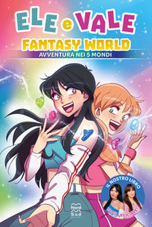Fantasy World. Avventura nei 5 mondi - Librerie.coop
