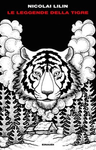 Le leggende della tigre - Librerie.coop Le leggende della tigre - Librerie.coop